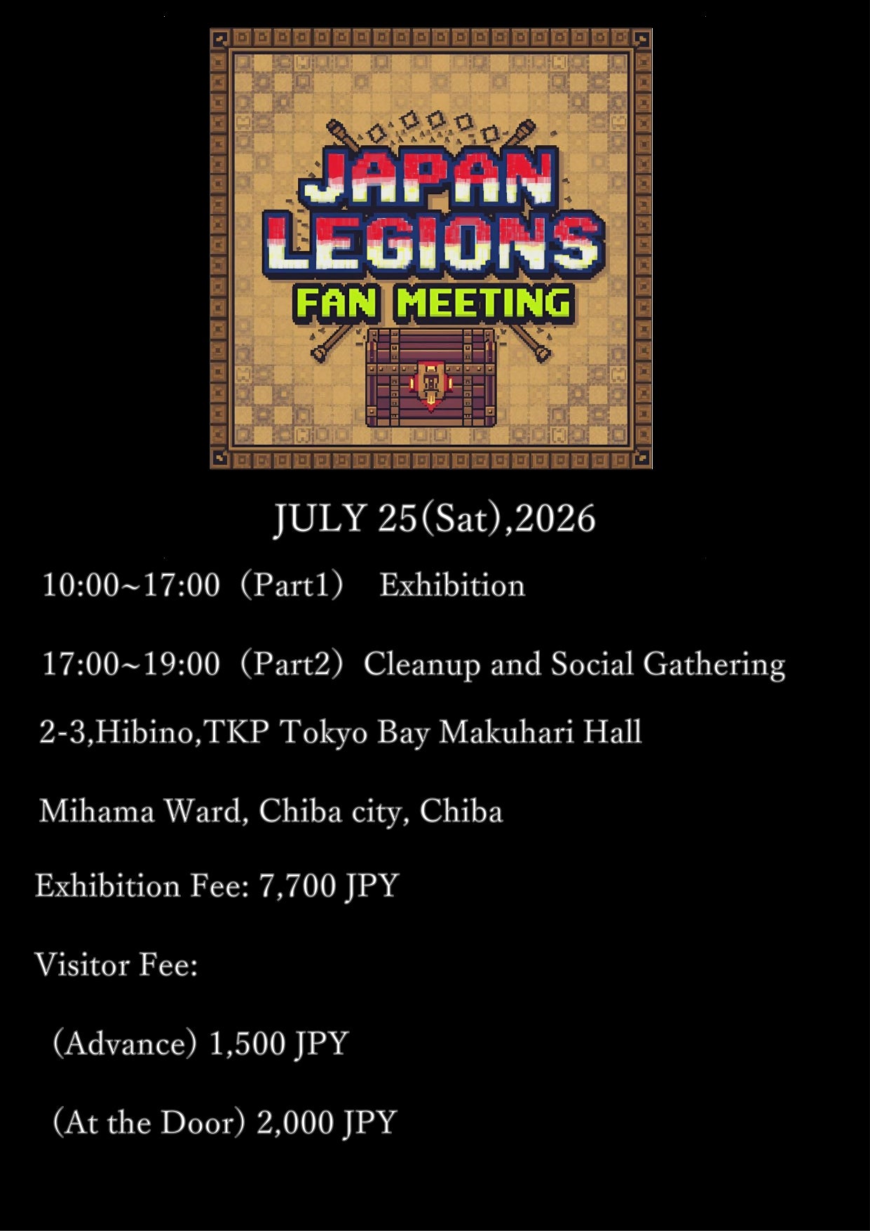 Japan Legions Fan Meeting前売入場券（2026/7/25, 10:00~17:00, 17:00〜19:00,TKP東京ベイ幕張ホール)
